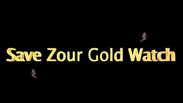 Save Zour Gold Watch