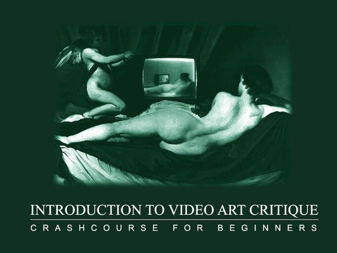 Titelbild des Projekts Introduction to Video Art Critique